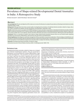 Prevalence of Shape-Related Developmental Dental Anomalies in India: a Retrospective Study Mridula Goswami1, Sakshi Bhardwaj2, Navneet Grewal3