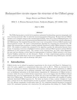 Arxiv:2003.09412V2 [Quant-Ph] 7 Jul 2021 Hadamard-Free Circuits Expose the Structure of the Clifford Group