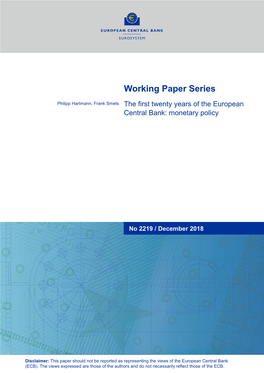 The First Twenty Years of the European Central Bank: Monetary Policy