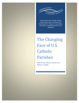 The Changing Face of U.S. Catholic Parishes