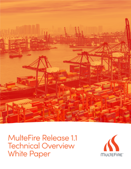 Multefire Release 1.1 Technical Overview White Paper Radio Spectrum