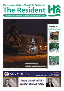 The Resident Free! Published and Distributed by Volunteers to the 4,200 Households of Horsell