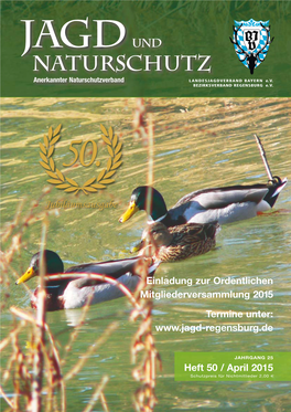 Heft 50 / April 2015 Schutzpreis Für Nichtmitlieder 2,00 € BJV Heft 50 2015 25.03.15 08:10 Seite 2 BJV Heft 50 2015 25.03.15 08:10 Seite 3