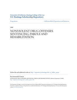 Nonviolent Drug Offenses. Sentencing, Parole and Rehabilitation