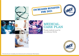 MEDICAL CARE PLAN Private Medical Cover for You and Your Family