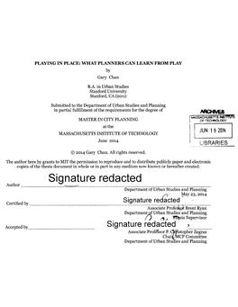 Signature Redacted Associate Profesi Brent Ryan Departmentof Urban Studies and Planning MA Tfisis Supervisor Accepted by Signature Redacted Associate Profe'ssor P