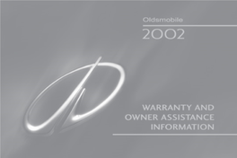 Warranty Guide,2002 Oldsmobile Warranty and Owner Assistance Information