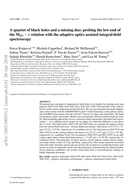 A Quartet of Black Holes and a Missing Duo: Probing the Low-End of the MBH − Σ Relation with the Adaptive Optics Assisted Integral-ﬁeld Spectroscopy