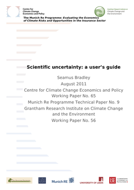 WP56: Scientific Uncertainty: a User Guide