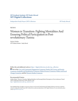 Fighting Mentalities and Ensuring Political Participation in Post- Revolutionary Tunisia Hayley Schultz SIT Graduate Institute - Study Abroad