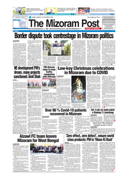 Border Dispute Took Centrestage in Mizoram Politics OUR REPORTER in General