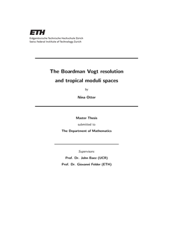 The Boardman Vogt Resolution and Tropical Moduli Spaces