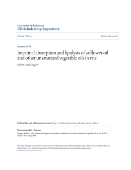 Intestinal Absorption and Lipolysis of Safflower Oil and Other Unsaturated Vegetable Oils in Rats Robert Leslie Gregory