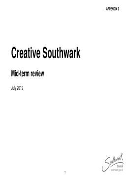 Creative Southwark 2017 to 2022' Mid-Term Review July 2019 PDF 221 KB