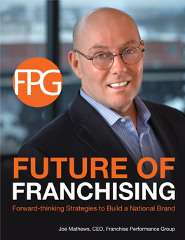 Future-Of-Franchising-By-Joe-Mathews-Of-Franchise-Performance