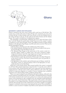 GEOGRAPHY, CLIMATE and POPULATION Ghana Is Situated on the West Coast of Africa with a Total Area of 238 540 Km2