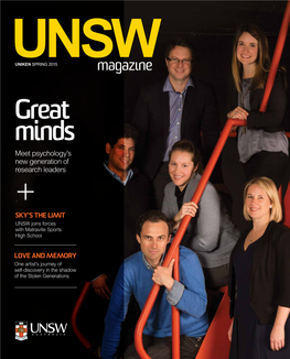 Great Minds Meet Psychology’S New Generation of Research Leaders + SKY's the LIMIT UNSW Joins Forces with Matraville Sports High School