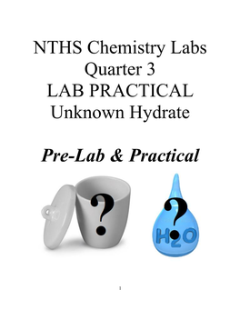 NTHS Chemistry Labs Quarter 3 LAB PRACTICAL Unknown Hydrate Pre