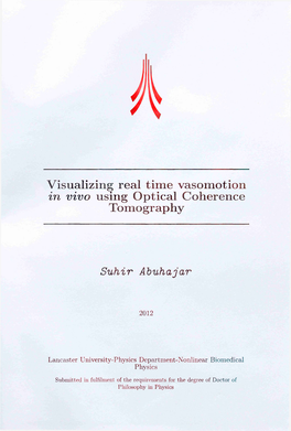 Visualizing Real Tim E Vasomotion in Vivo Using Optical Coherence