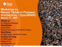 Workshop on Recent Trends in Processor Architecture