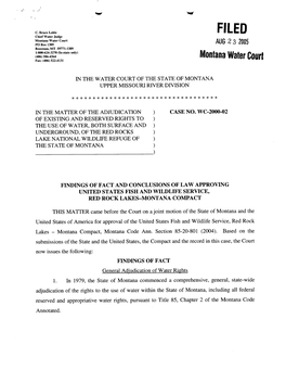 Montana Water Court Aug £ 3 2005 PO Box 1389 Bozeman, MT 59771-1389 1-800-624-3270 (In-State Only) (406) 586-4364 Montana Water Court Fax: (406) 522-4131