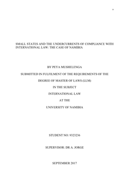 The Case of Namibia by Peya Mushelenga Submitted in Fu