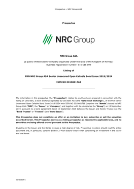 Prospectus NRC Group ASA (A Public Limited Liability Company Organized Under the Laws of the Kingdom of Norway) Business Registr