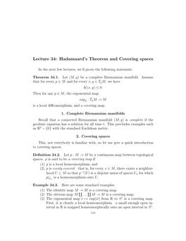 Lecture 34: Hadamaard's Theorem and Covering Spaces