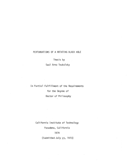 Thesis by Saul Arno Teukolsky in Partial Fulfillment for the Degree Of