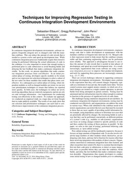 Techniques for Improving Regression Testing in Continuous Integration Development Environments