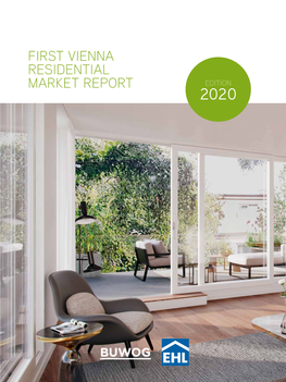 First Vienna Residential Market Report Edition 2020 2020 Edition