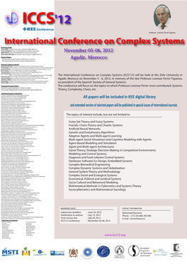 International Conference on Complex Systems Honorary Chair Omar Halli, President of Ibn Zohr University , Agadir, Morocco