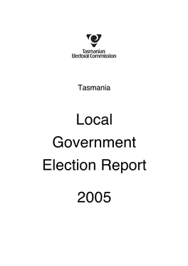 Local Government Election Report 2005