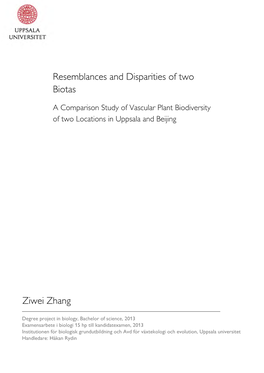 Resemblances and Disparities of Two Biotas Ziwei Zhang