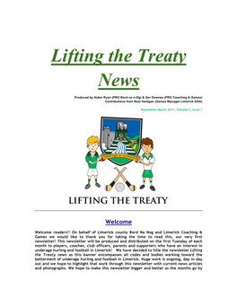 Lifting the Treaty News As This Banner Encompasses All Codes and Bodies Working Toward the Betterment of Underage Hurling and Football in Limerick