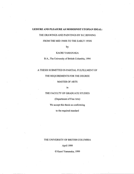 Leisure and Pleasure As Modernist Utopian D3eal: the Drawings and Paintings by B.C.Binning from the Mid 1940S to the Early 1950S