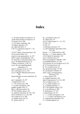 Inner Product on Matrices), 41 a (Closure of A), 308 a ≼ B (Matrix Ordering