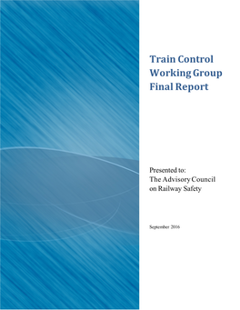 Train Control Working Group Final Report