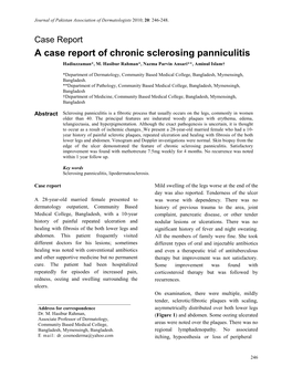 A Case Report of Chronic Sclerosing Panniculitis Hadiuzzaman*, M