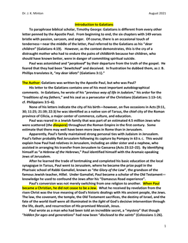 Introduction to Galatians to Paraphrase Biblical Scholar, Timothy George: Galatians Is Different from Every Other Letter Penned by the Apostle Paul