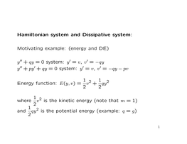 Hamiltonian System and Dissipative System