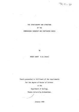 The Stratigraphy and Structure of the Kommadagga Subgroup and Contiguous Rocks