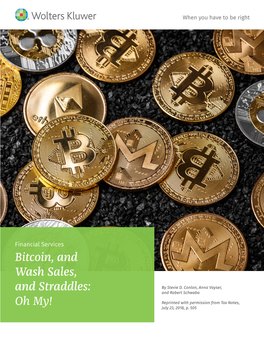 Bitcoin, and Wash Sales, and Straddles: Oh My! by Stevie D