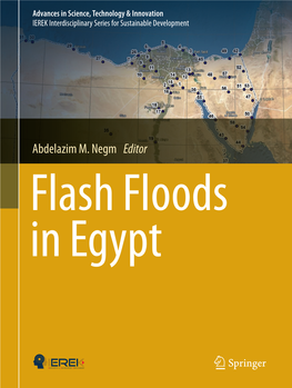 Abdelazim M. Negm Editor Flash Floods in Egypt Advances in Science, Technology & Innovation