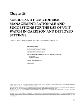 Chapter 26 SUICIDE and HOMICIDE RISK MANAGEMENT: RATIONALE and SUGGESTIONS for the USE of UNIT WATCH in GARRISON and DEPLOYED SETTINGS