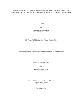 Reproduction and Diet of Red Snapper Lutjanus Campechanus on Natural and Artificial Reefs in the Northwestern Gulf of Mexico