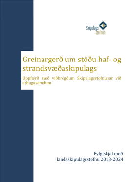 Greinargerð Um Stöðu Haf- Og