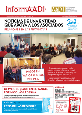 Noticias De Una Entidad Que Apoya a Los Asociados Reuniones En Las Provincias