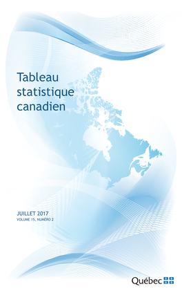 Tableau Statisque Canadien, Juillet 2017, Volume 15, Numéro 2