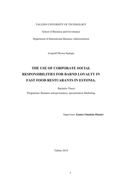 The Use of Corporate Social Responsibilities for Barnd Loyalty In